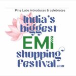 Leading Smartphone Makers Partner Pine Labs for India’s Biggest EMI Shopping Festival